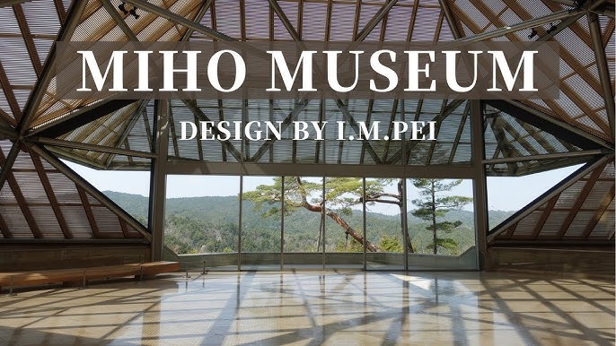 MIHO MUSEUM in Japan designed by I.M.Pei 