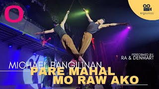 25.06.09 Ra & Denmart Performing Pare Mahal Mo Raw Ako At O Bar