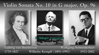Beethoven: Violin Sonata No. 10, Schneiderhan & Kempff (1952) ベートーヴェン ヴァイオリンソナタ第10番 シュナイダーハン