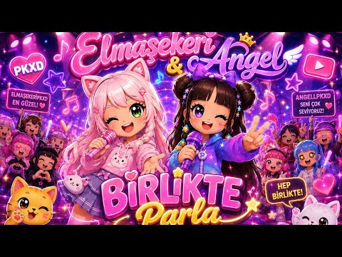 🎶✨ ELMAŞEKERİ & ANGEL – BİRLİKTE PARLA 💖 |