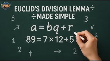 Euclid’s Division Lemma | Real Numbers | Concept & Examples for Board Exams
