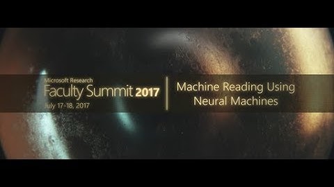 Video Abstract: Machine Reading Using Neural Machines