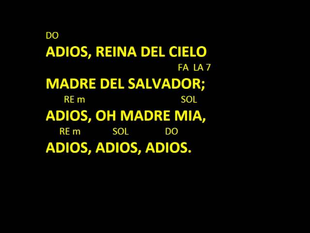 Cantos para misa - adios reina del cielo - acordes y letra. 