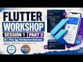 Continuing the Build: Flutter Basics Deep Dive | Workshop 1.3