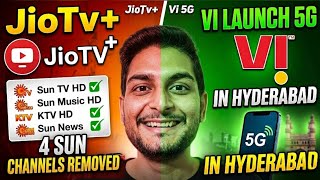 Jio Tv + Remove 4 Sun Channel | Bad News | Vi Launch 5G Haydrabad 