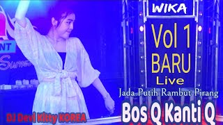 Janda Putih Rambut Pirang Vol 1 Baru Live Bos Q KW Q Remik DJ Devi Kitty WIKA sang PENJELAJAH sumsel