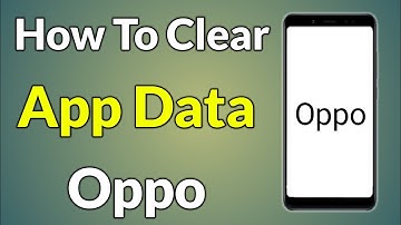 How To Clear App Data In Oppo A37 | Oppo Mobile Me Clear Data Kaise Kare