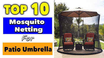 Best Mosquito Netting For Patio Umbrella