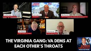 The Virginia Gang (Part One): VA Dems at Each Other's Throats
