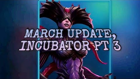 EVOLUTION 2: BATTLE FOR UTOPIA - MARCH UPDATE DETAILS, INCUBATOR PART 3