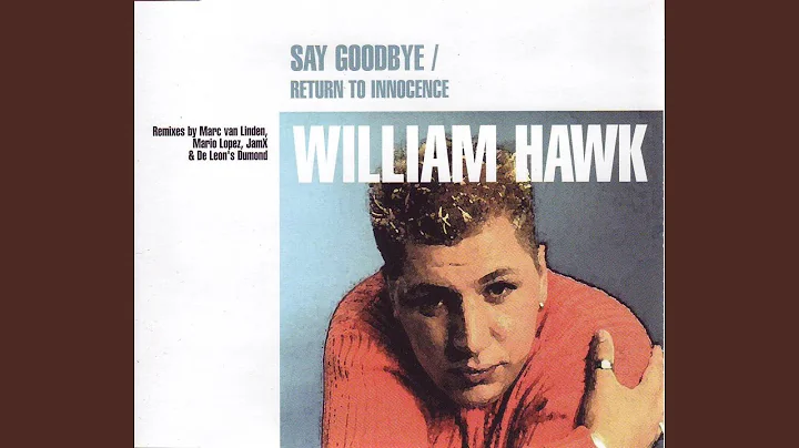 Say Goodbye (Extended Version)
