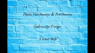 [1 HOUR] Paula Hartmann &amp; Trettmann - Gekreuzte Finger