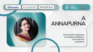 Future Forward with Annapurna: Emotional Intelligence, Psychological Safety, & Ethical HR Leadership