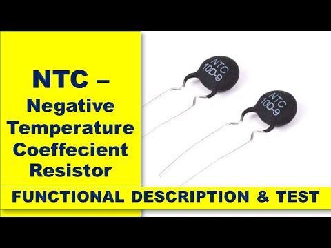 # 134 NTC / 서미스터, 네거티브 온도 민감 저항기 란? NTC 테스트 방법