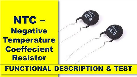 What is NTC Thermistor || How to test NTC