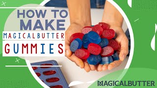 How to Make MagicalButter Gummies  MagicalButter.com