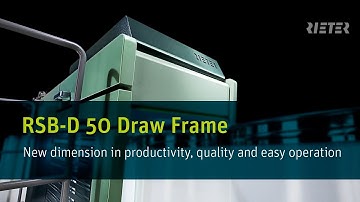Rieter Autoleveler Draw Frame RSB-D 50 and Draw Frame SB-D 50