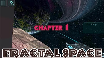 Fractal space part 1 || best space game ever || best space adventure game || gameplay || GamingTube