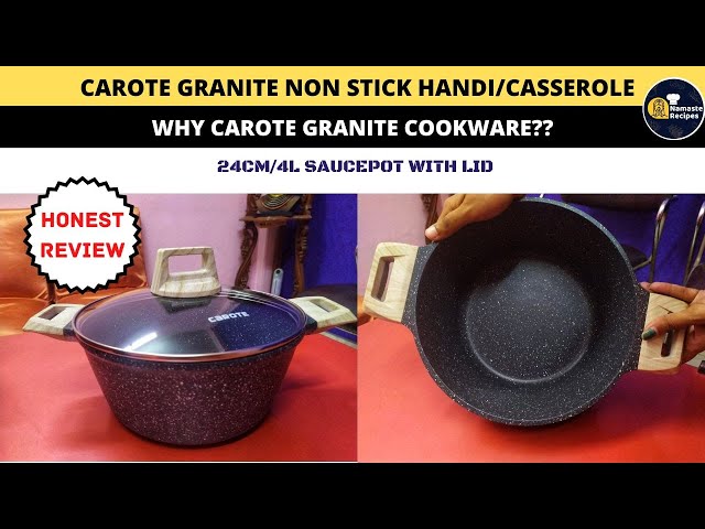 Carote Granite nonstick Handi, Review, Healthy Cookware