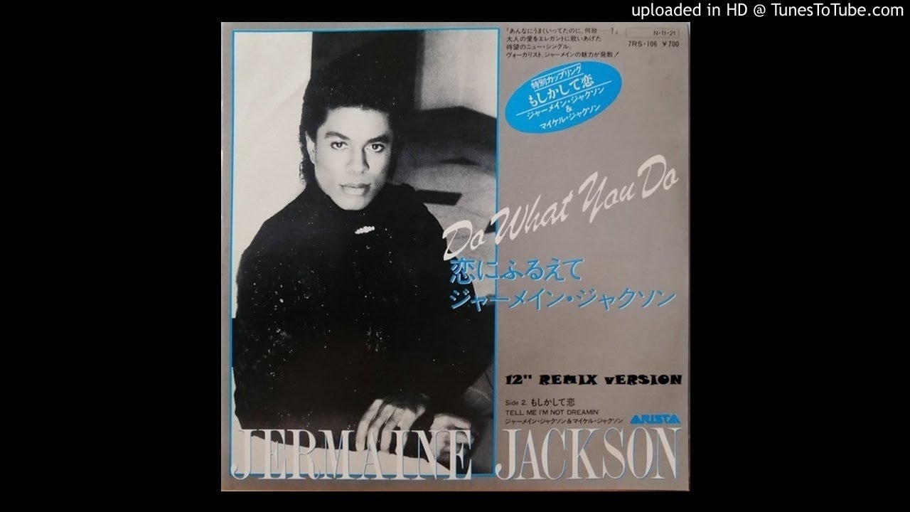 Jermaine jackson do what you do 12 remix version youtube