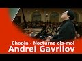 F.Chopin - Nocturne cis-mol - Andrei Gavrilov