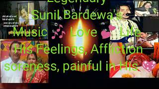 Video thumbnail of "TRIBUTE TO LEGENDARY SUNIL BARDEWA THROUGH HIS UNREALIZED SONG WITH HIS FEELINGS AND AFFLICTION"