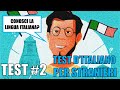 Test d'italiano per principianti  🇮🇹🇮🇹🇮🇹- Livello A1  Test 2