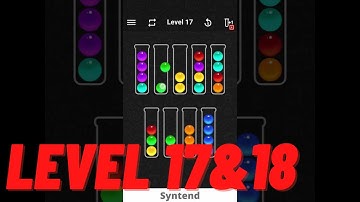 Ball Sort Color Water Puzzle - Level 17 & 18