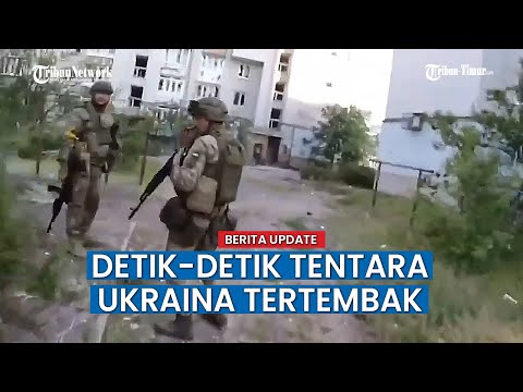 Detik - detik Tentara Ukraina Terkena Peluru saat Baku Tembak dengan Rusia