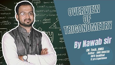 Overview of Trigonometry and its Applications FOR CLASS 10 & ENTRANCE BY NAWAB SIR @imageclasses
