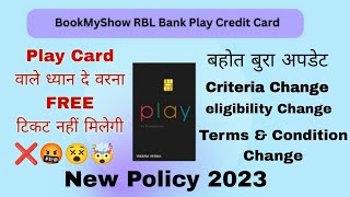 🤬 Cheating with Users, BookMyShow Play Credit Card, Policy Change 2023, BMS Credit Card, बहोत बुरा