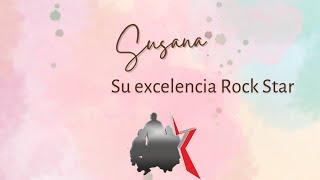 Video thumbnail of "Susana - Rock Star"