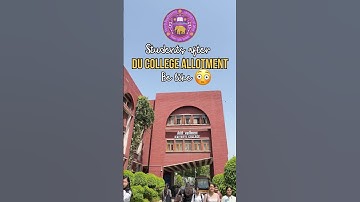 DU COLLEGE ALLOTMENT😳🔥| Finally mil gaya college ❓| #delhiuniversity