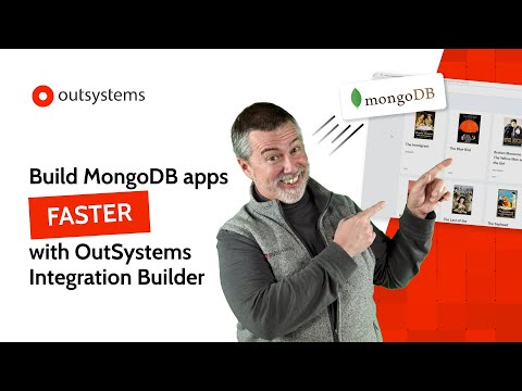 Build MongoDB Apps Faster with OutSystems Integration Builder
