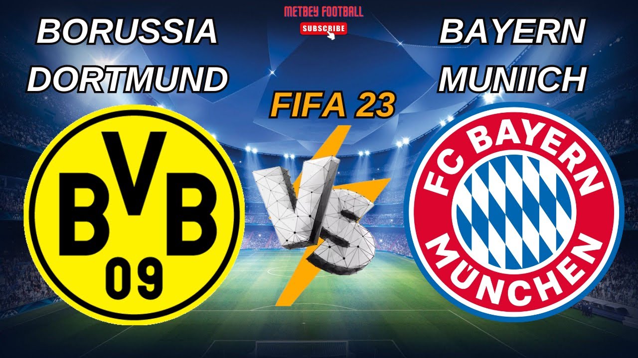 Epic FIFA 23 Clash: Borussia Dortmund🆚Bayern Munich- Who Will Conquer?