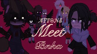 Aftons meet bnha ||part 1||