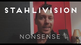 Blue Stahli - STAHLIVISION: Nonsense ep. 102