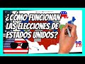 ✅ ¿Cómo funcionan las ELECCIONES de ESTADOS UNIDOS? | Guía para entender las elecciones de EE.UU.