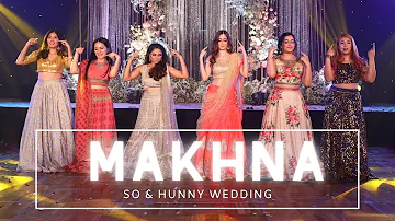 Indian Wedding Dance | Makhna