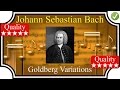 BACH - (FULL) Goldberg Variations BWV 988 - Piano - High Quality Classical Music HD