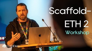 Scaffold ETH Workshop | Kevin Jones | Intro to Scaffold ETH 2 | ETHDam 2023