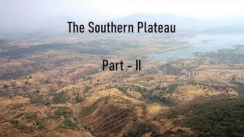 The Southern Plateau, Part-II, Life In The Southern Plateau, CBSE, SSt/EVS, Class - 4