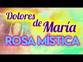 🌹Rosario Rosa Mística (DOLORES DE MARIA) martes y viernes