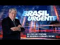 Brasil urgente com datena  16052024