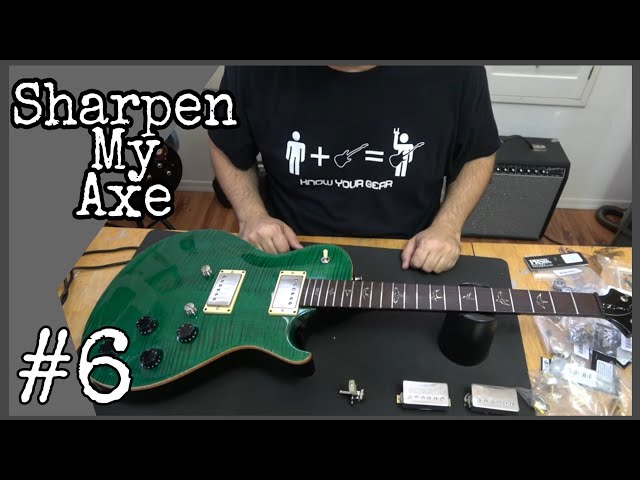 Let's Upgrade Tyler Larson's  (Music Is Win) Favorite PRS on SHARPEN MY AXE class=