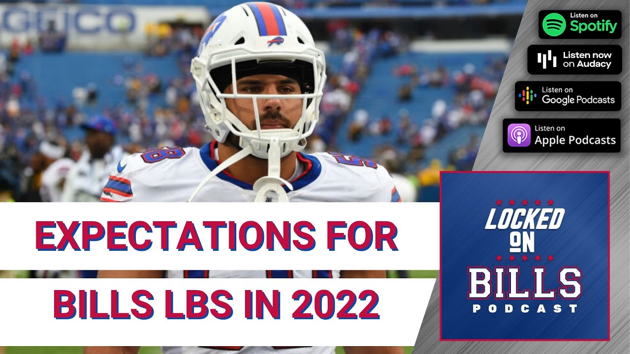 Expectations for Buffalo Bills Linebackers in 2022 