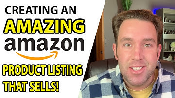 How To Create the PERFECT Amazon FBA Product Listing That SELLS! Step by Step Listing Optimization