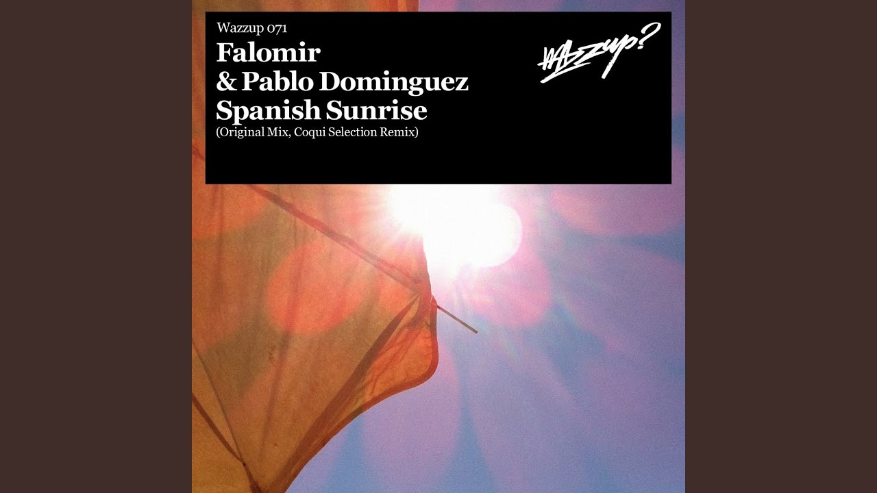 Spanish Sunrise YouTube