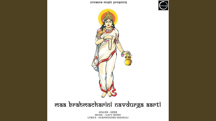 माँ ब्रह्मचारिणी नवदुर्गा आरती (नवरात्रि दिवस 2)