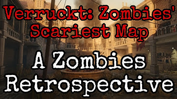 Verruckt: The Scariest Zombies Map Ever Made | A Retrospective